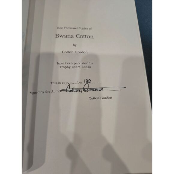 Bwana Cotton by Cotton Gordon Signed & Numbered 1996 1st Edition #120 HC - Picture 2 of 4
